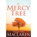 The Mercy Tree - Paperback