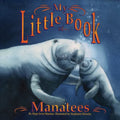 My Little Book of Manatees - Paperback
