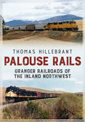 Railroads of the Palouse Country - Paperback