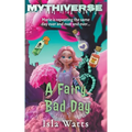 A Fairy Bad Day - Paperback