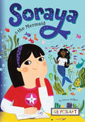 Soraya and the Mermaid (Soraya, Book #1) - Hardcover