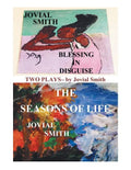 A Blessing in Disguise / The Seasons of Life - Paperback