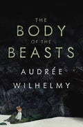 The Body of the Beasts - Paperback