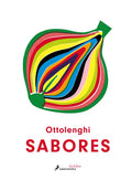 Sabores / Ottolenghi Flavor - Hardcover