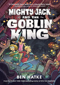 Mighty Jack and the Goblin King - Paperback