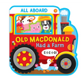 All Aboard! Old MacDonald Had a Farm (Shaped Soft Foam Book) - Paperback