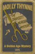The Draycott Murder Mystery: A Golden Age Mystery - Paperback