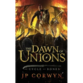 The Dawn of Unions - Paperback