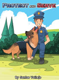 Protect and Serve - Hardcover