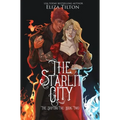 The Starlit City: Special Edition - Hardcover