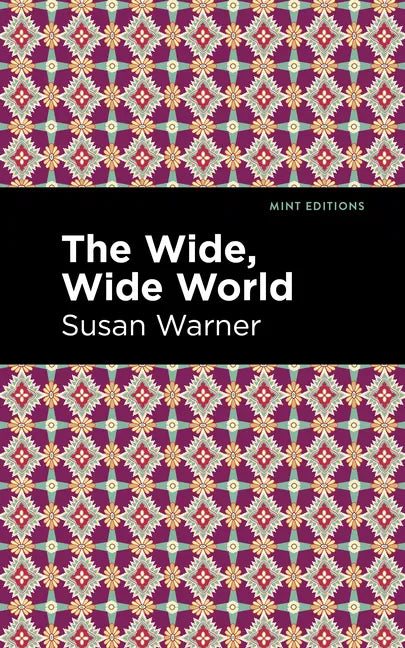 The Wide, Wide World - Hardcover