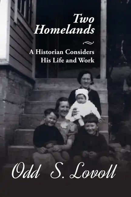 Two Homelands: A Historian Considers His Life and Work - Paperback