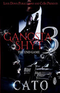 Gangsta Shyt 3: The End Game - Paperback