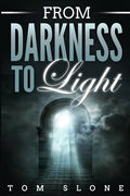 From Darkness to Light - Paperback