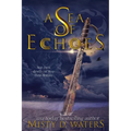 A Sea of Echoes - Paperback