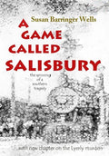 A Game Called Salisbury: the spinning of a southern tragedy - Paperback
