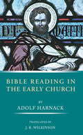 Bible Reading in the Early Church - Paperback