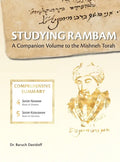 Studying Rambam. A Companion Volume to the Mishneh Torah.: Comprehensive Summary Volume 3. - Hardcover