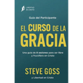 El Curso de la Gracia Guía del Participante - Paperback