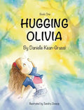 Hugging Olivia - Hardcover