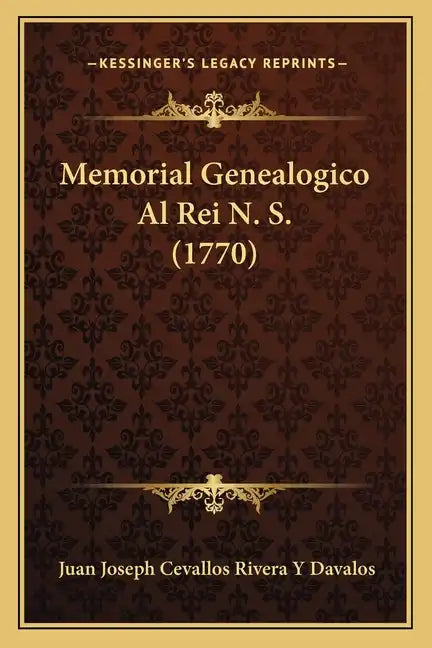 Memorial Genealogico Al Rei N. S. (1770) - Paperback