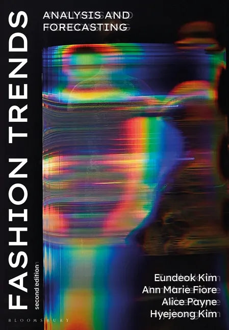 Fashion Trends: Analysis and Forecasting - Hardcover
