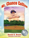 Mr. Chance Collins - Hardcover