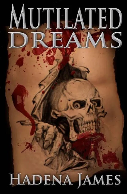 Mutilated Dreams - Paperback