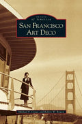 San Francisco Art Deco - Hardcover