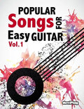 Popular Songs for Easy Guitar. Vol 1 - Paperback