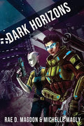 Dark Horizons: (Revised Edition) - Paperback