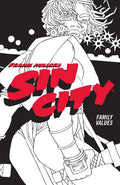 Frank Miller's Sin City Volume 5: Family Values (Fourth Edition) - Paperback