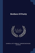 Brothers Of Purity - Paperback