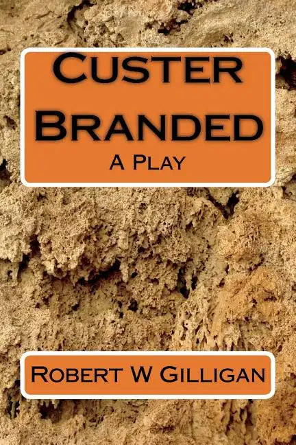 Custer Branded - Paperback
