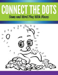 Connect The Dots Game and Word Play With Mazes - Paperback