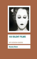 100 Silent Films - Paperback