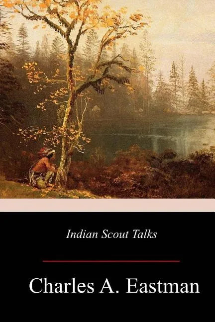 Indian Scout Talks - Paperback