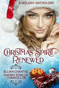 Christmas Spirit Renewed: A Holiday Anthology - Paperback