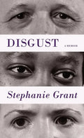 Disgust: A Memoir - Paperback