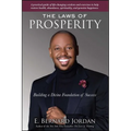 Laws of Prosperity: Building a Divine Foundation of Success - Paperback