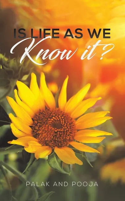 Is Life as We Know It? - Paperback