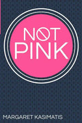 Not Pink - Paperback