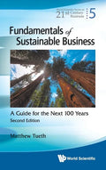 Fundamentals of Sustainable Business: A Guide for the Next 100 Years (Second Edition) - Hardcover