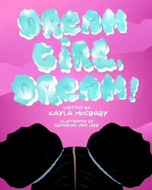 Dream Girl, Dream! - Paperback
