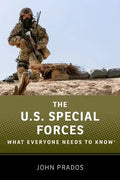 The Us Special Forces: What Everyone Needs to Know(r) - Paperback