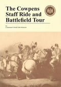The Cowpens: Staff Ride and Battlefield Tour - Paperback