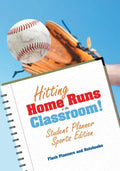 Hitting Home Runs in the Classroom! Student Planner Sports Edition. - Paperback