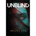 Unblind - Paperback