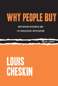 Why People Buy: Motivation Research and Its Successful Application - Paperback