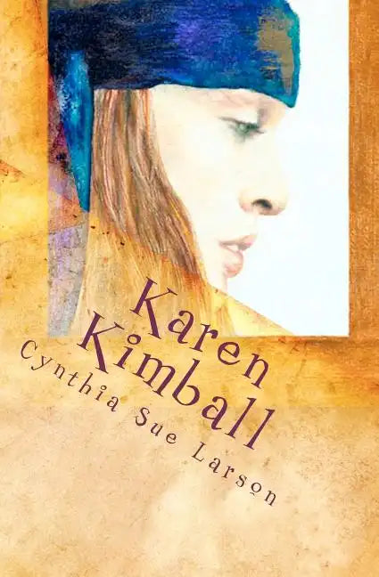 Karen Kimball: and the Dream Weaver's Web - Paperback